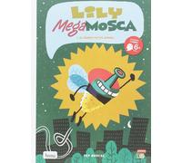 Lily Megamoscas. 1, El món cap a per avall | Pep Brocal