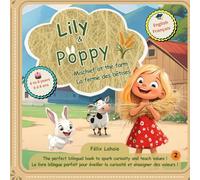 Lily & Poppy: Mischief at the farm / La ferme des Bêtises