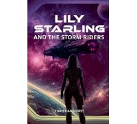 Lily Starling and the Storm Riders: 2
