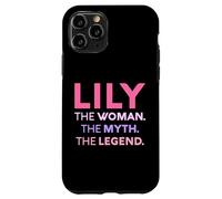 Lily The Woman The Myth Legend Name Personalizado Mujer Carcasa para iPhone 11 Pro