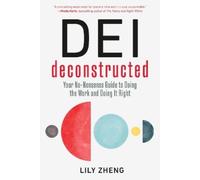 Lily Zheng DEI Deconstructed (Tapa blanda) (Importación USA)