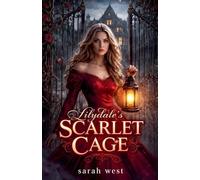 Lilydale's Scarlet Cage