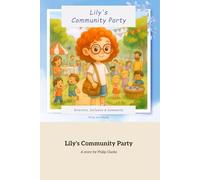 Lily's Community Party: A Celebration of Friendship and Diversity