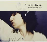 Lim Hyung Joo - Lim Hyung Joo - Silver Rain(韓国盤)