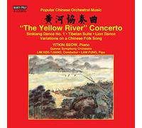 Lim Kek-Tjiang - Musique populaire orchestrale de Chine - The Yellow River Concerto - Sinkiag Dance No. 1 - Tibetan Suite - Lion Dance - Variations on a Chinese Folk Song