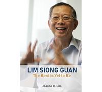 Lim Siong Guan: The Best Is Yet To Be
