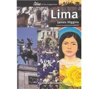 Lima: A Cultural and Literary History (Cities of the Imagination)