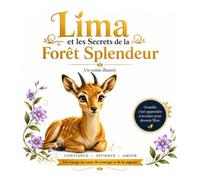 Lima et les Secrets de la Forêt Splendeur