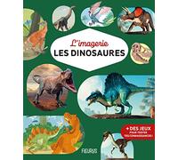 L'imagerie - Les dinosaures (Les imageries)