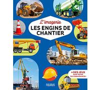 L'imagerie - Les engins de chantier (Les imageries)