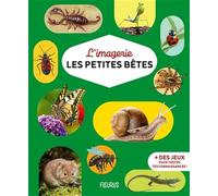 L'imagerie - Les petites bêtes (Les imageries)