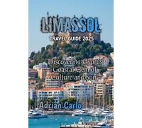 LIMASSOL TRAVEL GUIDE 2025