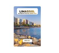 LIMASSOL ULTIMATE TRAVEL GUIDE 2026