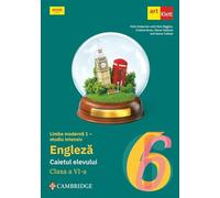 Limba engleza. Limba moderna 1 studiu intensiv - Clasa 6 - Caietul elevului - Vicki Anderson, Eoin Higgins, Cristina Rusu, Diana Todoran, Ioana Tudose