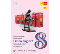 Limba engleza. Limba moderna 1. Studiu intensiv - Clasa 8 - Caietul elevului - Vicki Anderson, Eoin Higgins, Irina Spataru, Ioana Tudose
