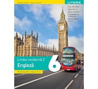 Limba engleza. Limba moderna 2 - Clasa 6 - Manual - Fiona Mauchline, Daniel Morris, Catherine Smith, Editie in limba romana
