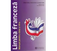 Limba franceza - Clasa 7 - Manual - Mariana Popa, Anca Monica Popa
