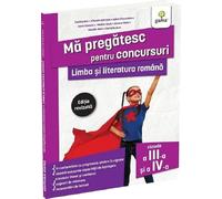 Limba si literatura romana - Clasele 3-4 (editie revizuita)