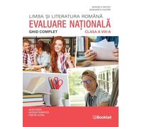Limba si literatura romana. Ghid complet pentru Evaluarea Nationala - Clasa 8 - Marinela Pantazi, Margareta Onofrei