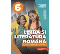 Limba si literatura romana - Manual pentru clasa a VI-a (Cristina Cergan)