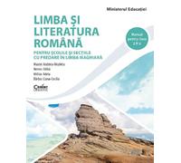 Limba si literatura romana pentru scolile si sectiile cu predare in limba maghiara - Clasa 5 - Manual - Maxim Andreia-Nicoleta, Nemes Ildiko, Militar Adela, Barbos Liana-Cecilia