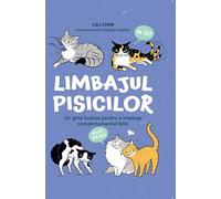 Limbajul pisicilor Ed.2 - Lili Chin, Editie in limba romana