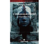 L'imbalsamatore. Le indagini di Efisio Marini (Super Tascabili)