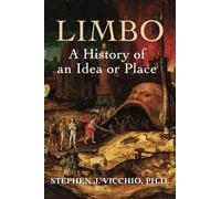 Limbo: The History of an Idea or Place