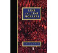 Lime and Lime Mortars (Special Report (Building Research Station))