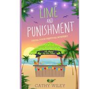 Lime and Punishment (Fatal Food Festival Mysteries)