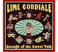 Lime Cordiale - Enough Of The Sweet Talk