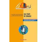 Limes. Rivista italiana di geopolitica. Gli Stati di Israele (2025) (Vol. 9)
