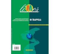 Limes. Rivista italiana di geopolitica. In trappola (2026) (Vol. 3)