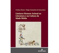 Umbrales Hombre/Animal en la literatura y la cultura de la Edad Media