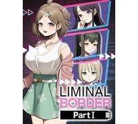 Liminal Border Part I (PC) - Steam Account - GLOBAL