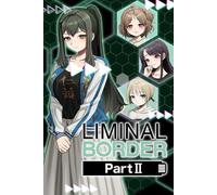 Liminal Border Part II (PC) Steam Key GLOBAL