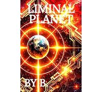 Liminal Planet