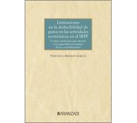 LIMITACIONES EN LA DEDUCIBILIDAD DE GASTOS EN LAS ACTIVIDADE | Veronica Arribas Garcia