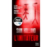 L'imitateur: Dahmer, le tueur du Zodiaque : il a imité les serial killers de l'histoire ! Un thriller addictif