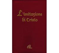 L'imitazione di Cristo. Ediz. plastificata (Preghiere-Riflessioni)