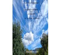 L'imitazione di Cristo in corretto siciliano (La community di ilmiolibro.it)