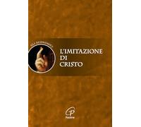 L'imitazione di Cristo (La parola e le parole)