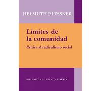 Límites de la comunidad: Crítica al radicalismo social: 77 (Biblioteca de Ensayo / Serie mayor)