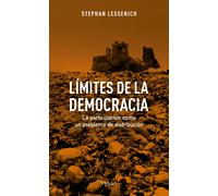 Límites de la democracia. La participación como problema de reparto | Stephan Lessenich