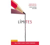 Límites | Mass Market | Boundaries: Cuando decir 'sí', cuando decir 'no', tome el control de su vida