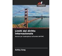 Limiti del diritto internazionale: Sanzioni per inadempienza nell'ambito dell'OMC