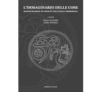 L'immaginario delle cose. Raffigurazioni di oggetti nell’Italia preromana