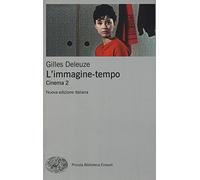 L'immagine-tempo. Cinema. Nuova ediz. (Vol. 2) (Piccola biblioteca Einaudi. Nuova serie)