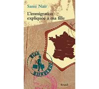 L'Immigration expliquée à ma fille (Expliqué à ...)