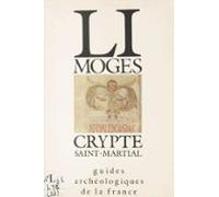 Limoges : Crypte Saint-martial (ebook)